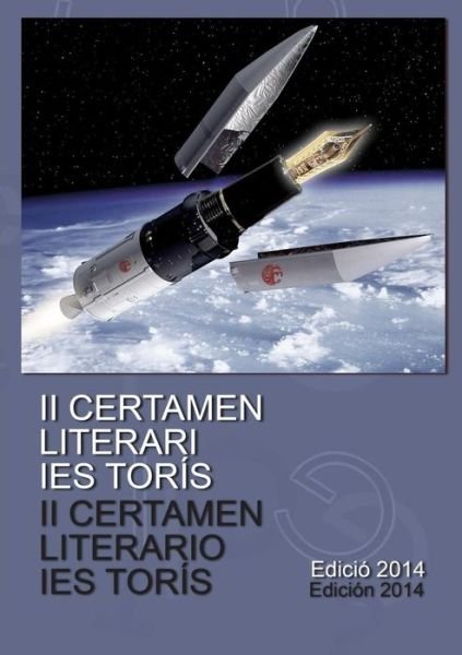 Cover for Varios Autores · II Certamen Literari Ies Toris (Taschenbuch) (2014)