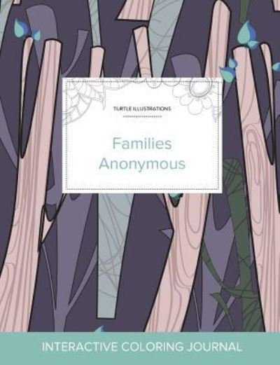Cover for Courtney Wegner · Adult Coloring Journal Families Anonymous (Paperback Book) (2016)