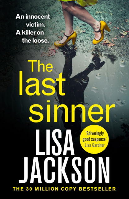 Cover for Lisa Jackson · The Last Sinner: A totally gripping psychological crime thriller from the international bestseller (Inbunden Bok) (2023)