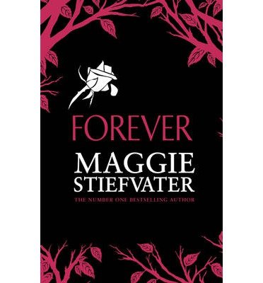 Cover for Maggie Stiefvater · Forever (Taschenbuch) (2014)