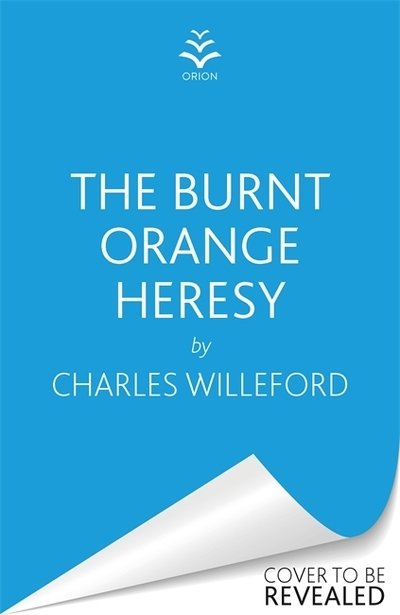 Cover for Charles Willeford · The Burnt Orange Heresy: NOW A MAJOR FILM - Murder Room (Pocketbok) (2020)