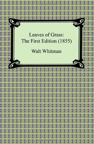 Cover for Walt Whitman · Leaves of Grass: the First Edition (1855) (Paperback Bog) (2008)