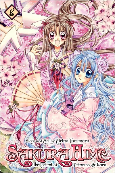 Cover for Arina Tanemura · Sakura Hime: The Legend of Princess Sakura, Vol. 8 - Sakura Hime: The Legend of Princess Sakura (Paperback Book) (2012)