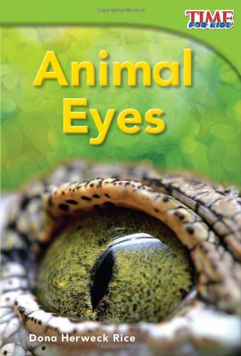 Cover for Dona Herweck Rice · Animal Eyes Read-along ebook (Taschenbuch) (2011)