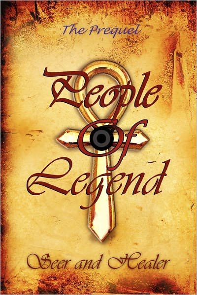 People of Legend - Seer - Books - Xlibris Corporation - 9781453586785 - June 2, 2011