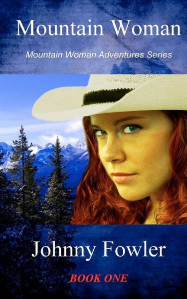 Cover for Johnny Fowler · Mountain Woman (Paperback Book) (2010)