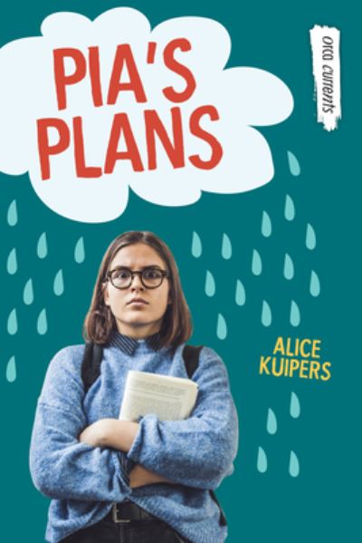 Cover for Alice Kuipers · Pia's Plans (Book) (2020)