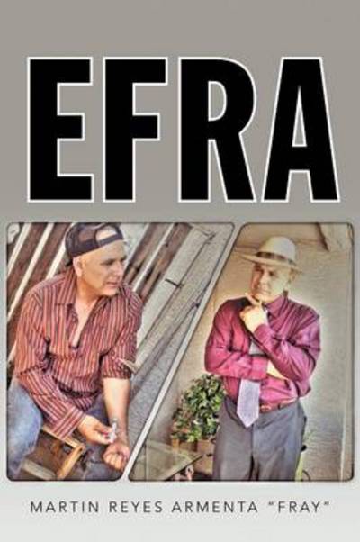 Cover for Martin Reyes Armenta Fray · Efra (Paperback Book) (2013)