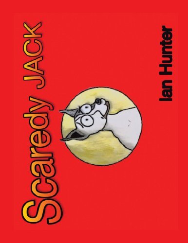Cover for Ian Hunter · Scaredy Jack (Paperback Book) (2012)