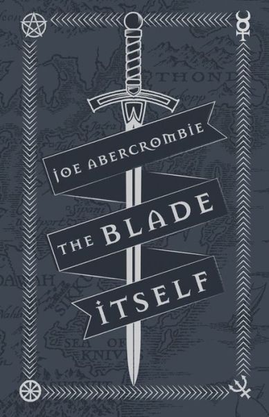 Cover for Joe Abercrombie · The Blade Itself: Collector's Tenth Anniversary Limited Edition - The First Law (Inbunden Bok) [Collector's Tenth Anniversary Limited edition] (2016)