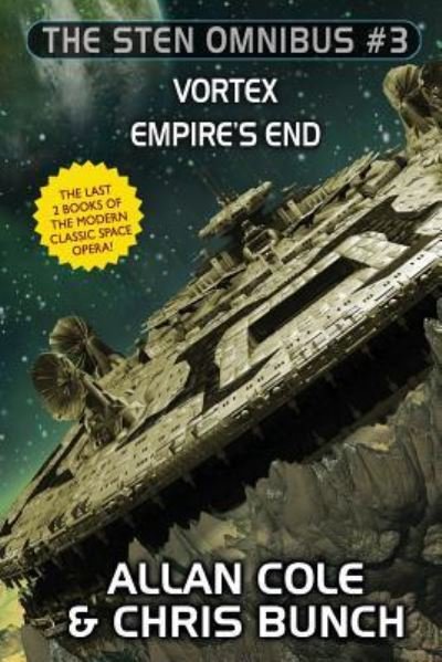 Cover for Allan Cole · The Sten Omnibus #3: Vortex, Empire's End (Paperback Book) (2017)