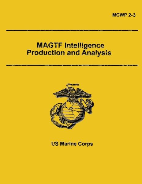 Cover for Department of the Navy · Magtf Intelligence Production and Analysis (Paperback Book) (2013)