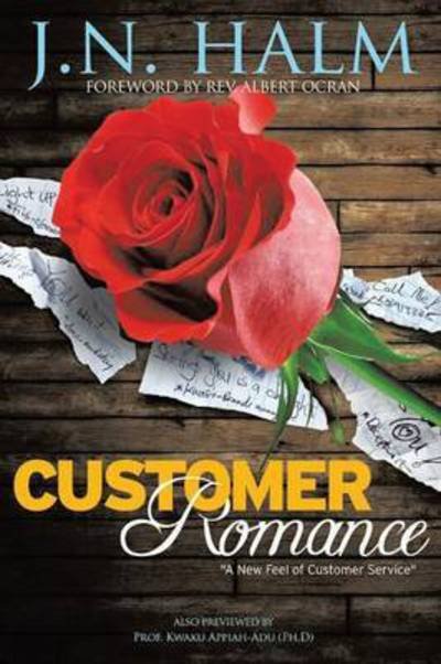 Cover for J N Halm · Customer Romance: a New Feel of Customer Service (Paperback Book) (2014)