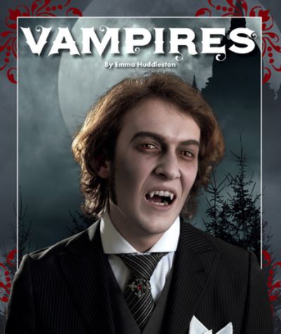 Vampires - Emma Huddleston - Other - Child's World, Incorporated, The - 9781503849785 - 2022