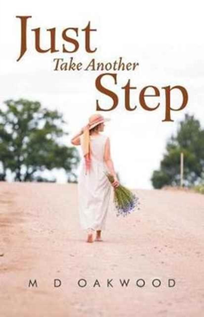 Cover for Oakwood · Just Take Another Step (Paperback Bog) (2017)