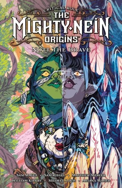 Critical Role: The Mighty Nein Origins - Nott the Brave - Sam Maggs - Bøger - Dark Horse Comics,U.S. - 9781506723785 - 31. januar 2023