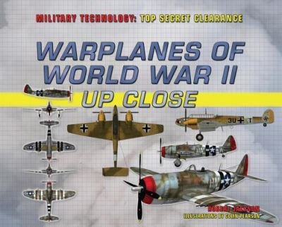 Cover for Robert Jackson · Warplanes of World War II Up Close (Gebundenes Buch) (2015)