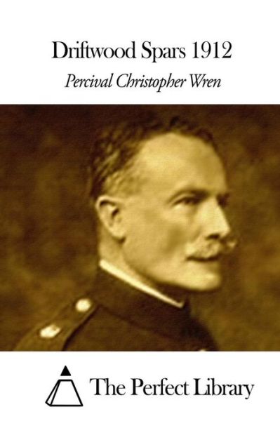 Cover for Percival Christopher Wren · Driftwood Spars 1912 (Paperback Book) (2015)