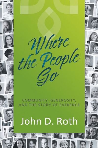 Cover for John D. Roth · Where the People Go (Book) (2020)