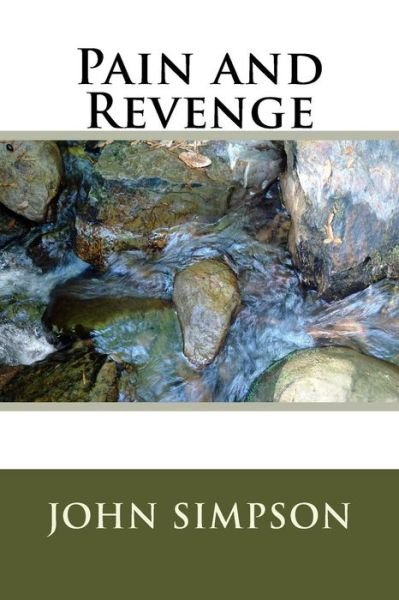Cover for John Simpson · Pain and Revenge (Pocketbok) (2015)
