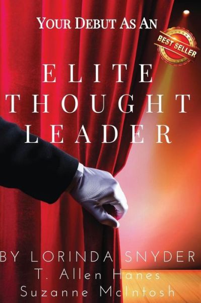 Cover for Lorinda Snyder · Your Debut as an Elite Thought Leader (Paperback Book) (2015)