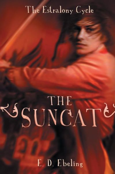 Cover for E D Ebeling · The Suncat (Pocketbok) (2016)