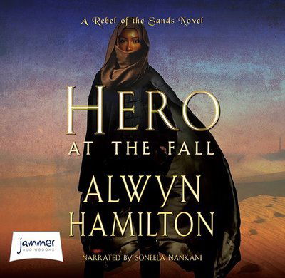 Cover for Alwyn Hamilton · Hero at the Fall (Audiobook (CD)) [Unabridged edition] (2018)