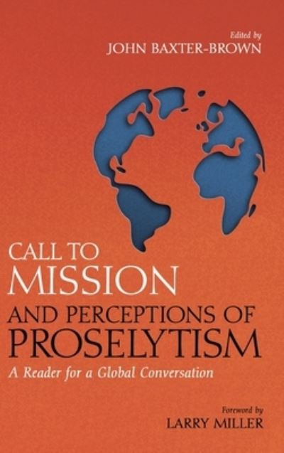 Cover for John Baxter-Brown · Call to Mission and Perceptions of Proselytism (Hardcover Book) (2022)