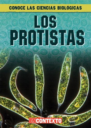 Cover for Kate Mikoley · Los Protistas (What Are Protists?) (Paperback Book) (2019)