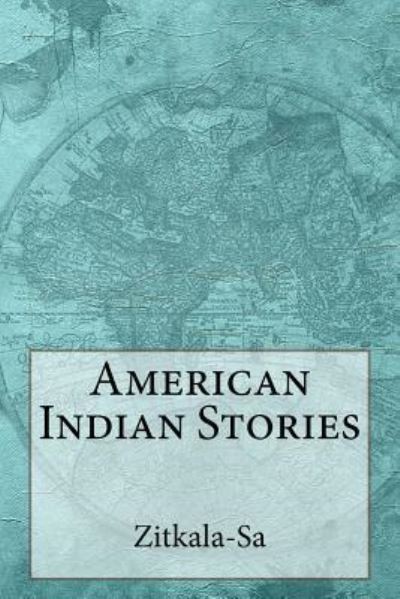 Cover for Zitkala-Sa · American Indian Stories (Pocketbok) (2016)