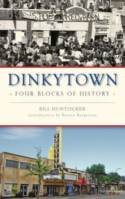 Cover for William Huntzicker · Dinkytown (Inbunden Bok) (2016)