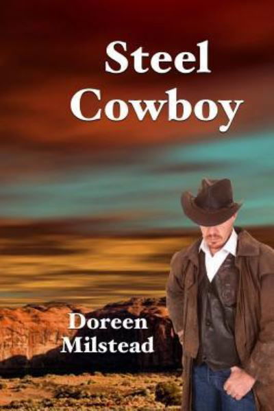 Cover for Doreen Milstead · Steel Cowboy (Paperback Book) (2016)