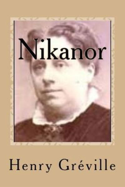 Cover for Henry Greville · Nikanor (Paperback Bog) (2017)