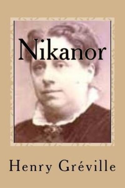 Cover for Henry Greville · Nikanor (Paperback Book) (2017)