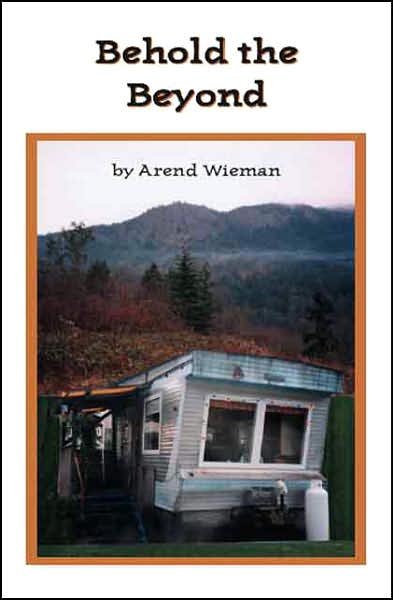Cover for Arend Wieman · Behold the Beyond (Paperback Bog) (2002)