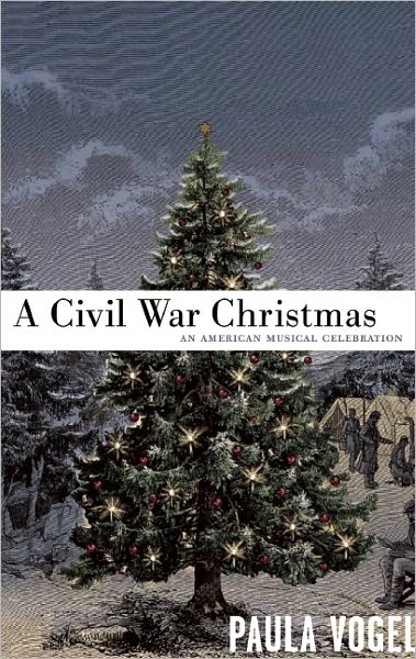 Cover for Paula Vogel · A Civil War Christmas (Paperback Book) (2012)