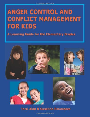 Cover for Susanna Palomares · Anger Control and Conflict Management for Kids: a Learning Guide for the Elementary Grades (Paperback Book) (2011)