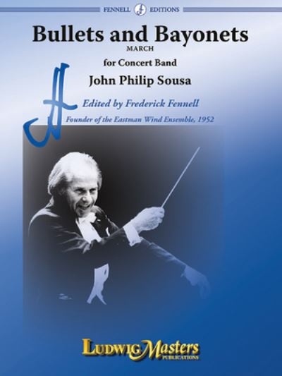 Bullets and Bayonets Conductor Score - John Philip Sousa - Livres - Alfred Music - 9781578917785 - 1 septembre 2020