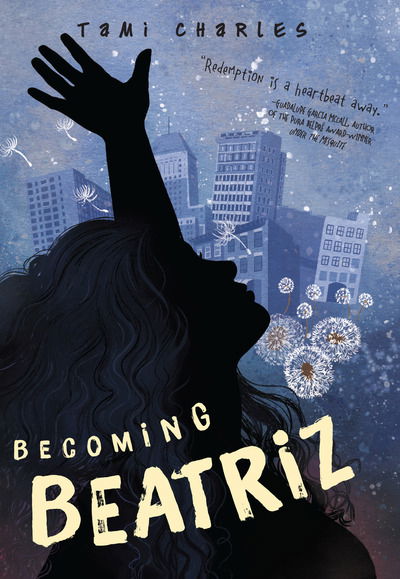 Cover for Tami Charles · Becoming Beatriz (Hardcover Book) (2019)