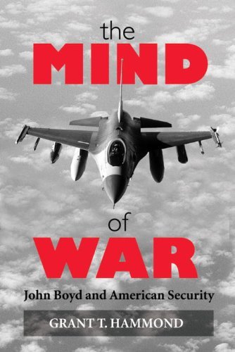 Cover for Grant Hammond · The Mind of War: John Boyd and American Security (Pocketbok) (2004)