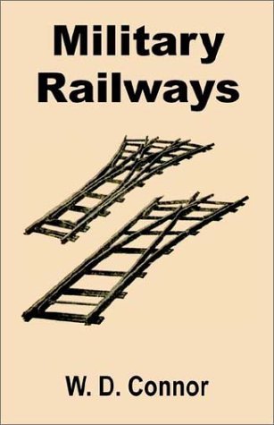 Cover for W D Connor · Military Railways (Paperback Book) (2002)