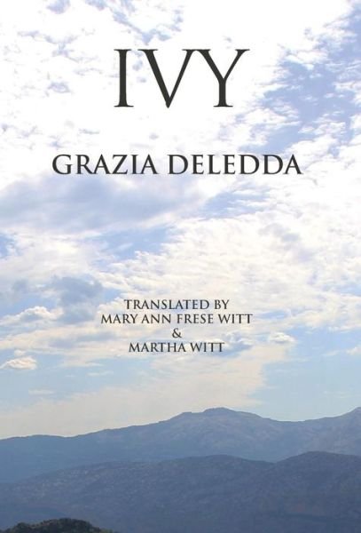 Cover for Grazia Deledda · Ivy (Innbunden bok) (2019)