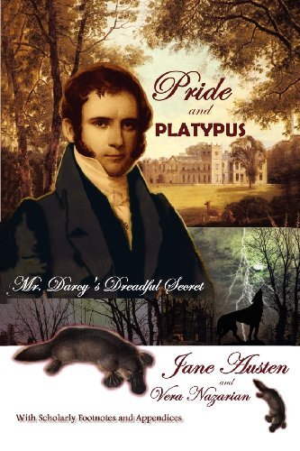 Cover for Vera Nazarian · Pride and Platypus: Mr. Darcy's Dreadful Secret (Paperback Book) (2012)