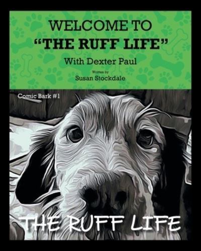 Cover for Susan Stockdale · The Ruff Life (Paperback Book) (2021)