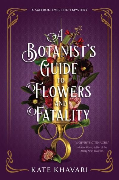 Cover for Kate Khavari · A Botanist's Guide to Flowers and Fatality (Hardcover Book) (2023)