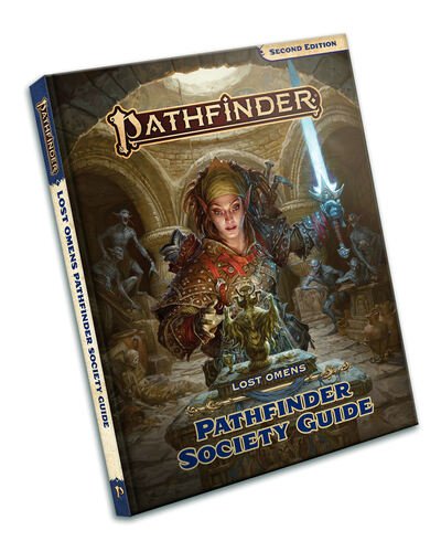 Cover for Paizo Staff · Pathfinder Lost Omens Pathfinder Society Guide (P2) (Gebundenes Buch) (2020)