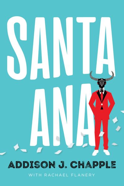 Cover for Addison J. Chapple · Santa Ana (Paperback Book) (2023)