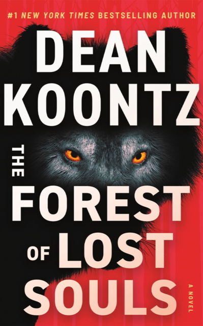 Cover for Dean Koontz · The Forest of Lost Souls (Paperback Bog) (2025)