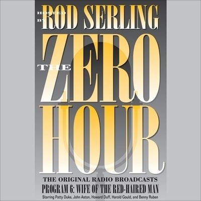 Cover for Rod Serling · Zero Hour 6 (CD) (1999)