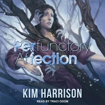 Cover for Kim Harrison · Perfunctory Affection (CD) (2019)